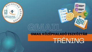 GMAIL középhaladó kurzus